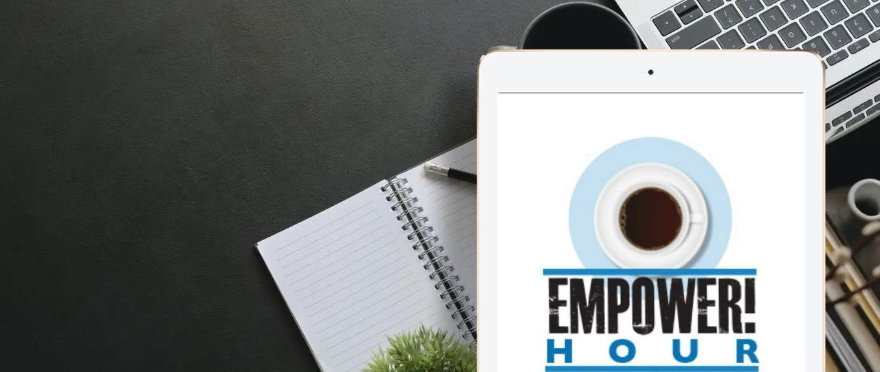 EMPOWER-HOUR